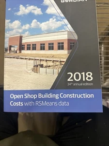 Open Shop Building Construction Costs with RSMeans Data 2018 (Means Open Shop B - Foto 1 di 1