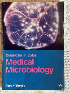 Color Atlas of Medical Microbiology by Paul Shears and C. Anthony Hart  - Picture 1 of 10
