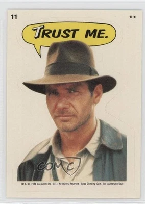 1984 Topps and the Temple of Doom Stickers Indiana Jones Trust me #11 0l1d - Image 1 of 3