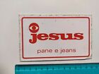 Autocollant Jesus Pain Et Jeans Timbre Vintage 80s Original