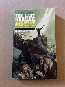 THE LAST HURRAH by Edwin O'Connor vintage 1957 Bantam paperback Cover B - Picture 1 of 3
