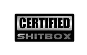 1PC SHITBOX Certified Custom Car Badge Emblem Engraved Acrylic Fender Tool box - Imagen 1 de 8