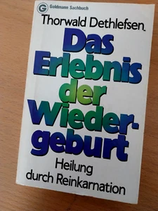 Das Erlebnis der Wiedergeburt von Thorwald Dethlefson (TB) - Bild 1 von 1