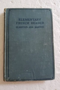 1925 Elementary French Reader Language Educational Book Olmsted And Barton - Picture 1 of 6