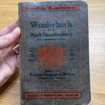 1913 WWI WANDERBUCH MARK BRANDENBURG Kiessling Berlin Hiking GERMAN MAP CHART - Image 1 of 4