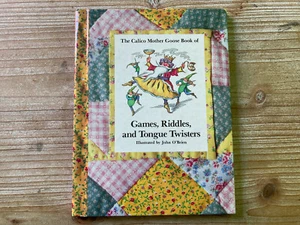 The Calico Mother Goose Book of Games, Riddles, and Tongue Twisters, John O’Brie - Picture 1 of 5
