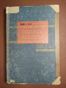 Third Edition - College Algebra - Rosenbach and Whitman - Vintage - 1949  - Bild 1 von 6