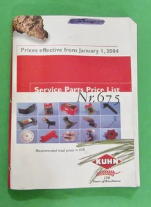 Kuhn Service Parts Price List #675 January 1, 2004  (17 Sections 222 Pages) - Picture 1 of 15