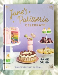 Jane’s Patisserie Celebrate by Jane Dunn (Hardcover, 2022) - Picture 1 of 7