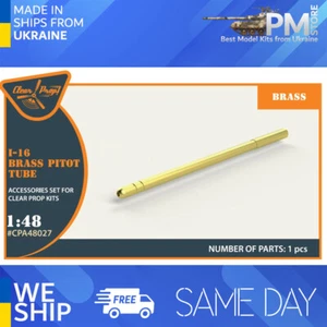 Clear Prop 48027 1/48 I-16 Messing Staurohr Zubehör Bausatz - Bild 1 von 4