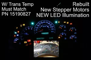 Instrument Cluster Gauges 15190827 Speedo Speedometer Trans Temp LED Programmed - Picture 1 of 5