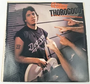 George Thorogood and The Destroyers 1988 Rock Born To Be Bad Vinyl Record LP - Picture 1 of 12