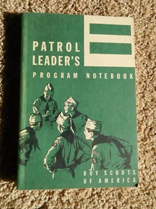SCOUT BSA AUG 1968 BOOK PATROLS LEADER'S PROGRAM NOTEBOOK MANUAL PUBLICATION !!! - Picture 1 of 4