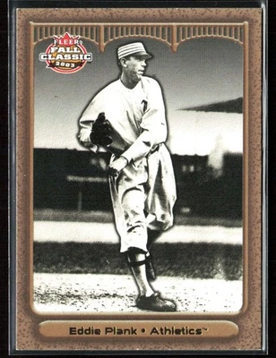Eddie Plank 2003 Fleer Fall Classics Championship Gold /50 #27 Philadelphia - Image 1 of 3