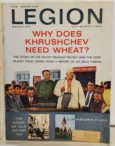 The American Legion Magazine Why Does Khrushchev Need Wheat March, 1964 (411) - Picture 1 of 17