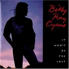 It Wont Be the Last von Cyrus,Billy Ray | CD | Zustand sehr gut - Bild 1 von 2