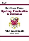 Spelling Punctuation And Grammar For KS3 Workbook With Answers Ideal For Catch 