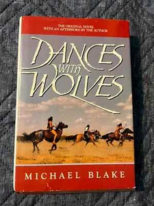 DANCES WITH WOLVES By Michael Blake Hard Cover 1991 With Afterward By The Author - Bild 1 von 6
