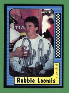 Robbie Loomis NASCAR Racing Crew Chief firmata '91 MAXX E25409 - Foto 1 di 2