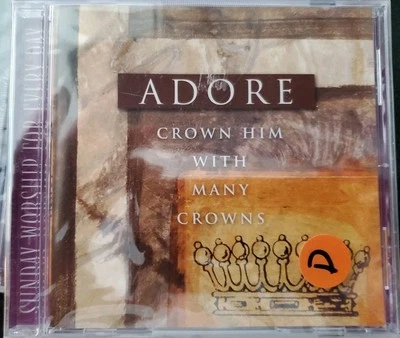 ADORE CD "Crown Him With Many Crowns" 2007 Shelter Cove …Brand New & Sealed - Image 1 of 2