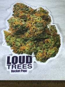 LOUD TREES INDOOR GROWN MARIJUANA CANNABIS FLOWERS STICKER HUMBOLDT CALIFORNIA - Picture 1 of 12