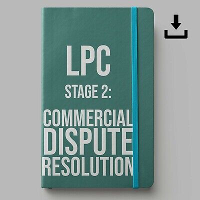 LPC Notes 2019 | University Of Law Stage 2 Commercial Dispute Res. | Distinction • 5.94£