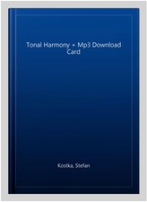 Tonal Harmony + Mp3  Card, Paperback by Kostka, Stefan, Like New Used, Free s...
