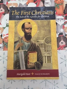 THE FIRST CHRISTIANS, ACTS OFTHE APOSTLES FOR CHILDREN, MARIGOLD HUNT, PB - Picture 1 of 2