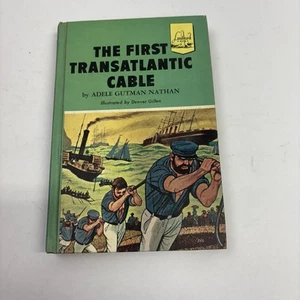 The First Transatlantic Cable, 1st Printing, Landmark Books, Vintage 1959 - Imagen 1 de 15
