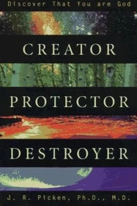 Creator, Protector, Destroyer : Discover That You Are God Paperba - Imagen 1 de 2