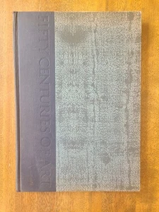 Fifty Centuries Of Art, Taylor, First Edition - 1954 - Imagen 1 de 8