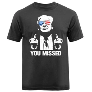 Donald Trump 2024 You Missed Mittelfinger MAGA Political T-Shirt - Bild 1 von 12