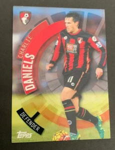 2015/16 Topps Premier Club Charlie Daniels Bournemouth #3 Trading Card - Picture 1 of 2