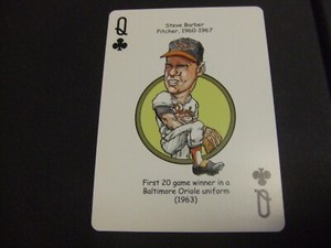 2007 Hero Decks Baltimore Orioles Playing Card -Steve Barber-