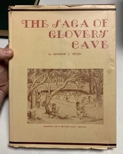 Saga of Glover’s Cave by Raymond Vietzen 1956 1st Edition - Picture 1 of 7