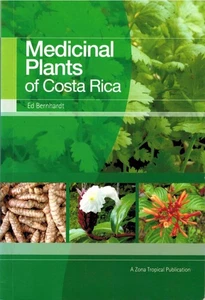 Medicinal Plants of Costa Rica by Ed Bernhardt (Trade Paperback) - Picture 1 of 1