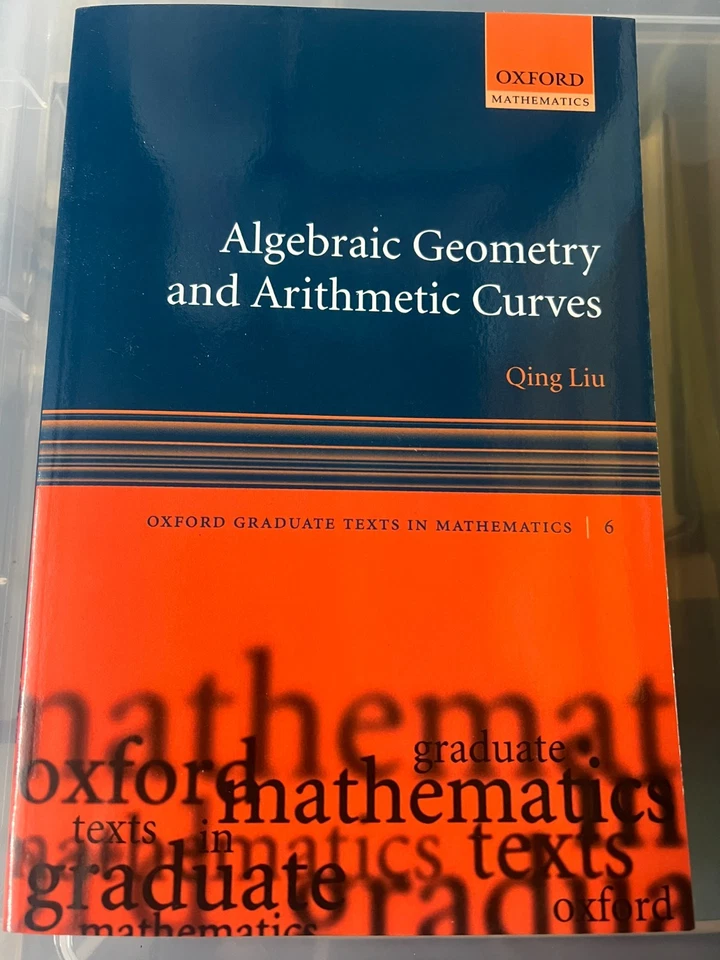 ALGEBRAIC GEOMETRY AND ARITHMETIC CURVES - QING LIU - NEW PAPERBACK - Image 1 of 1
