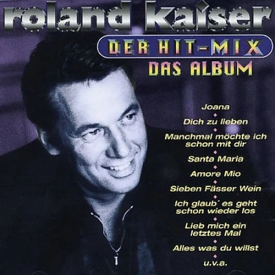 Der Hit - Mix - Das Album by Kaiser Roland [CD] - Image 1 of 2