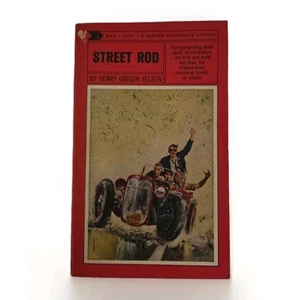 STREET ROD by HENRY GREGOR FELSEN, BANTAM BOOK Paperback 1963 - Picture 1 of 18