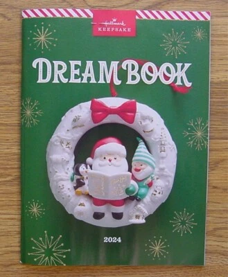 2024 HALLMARK KEEPSAKE ORNAMENT DREAM BOOK - NEW WITH WISH LIST