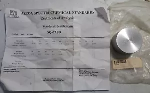 Alcoa Spectrochemical Standard Ref. Material SQ-17 BD w/ C of A , Thermo 073458 - Picture 1 of 11
