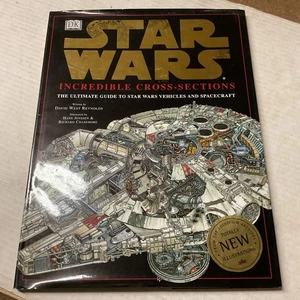 Incredible Cross-Sections of Star Wars, Episodes IV, V & VI: The Ultimate Guide - Picture 1 of 13