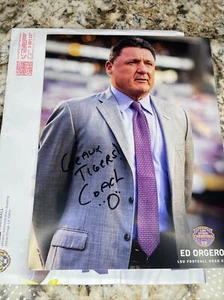Ed Orgeron Autograph 8x10 LSU Tigers Geaux Tigers! Inscription Coach - Picture 1 of 5