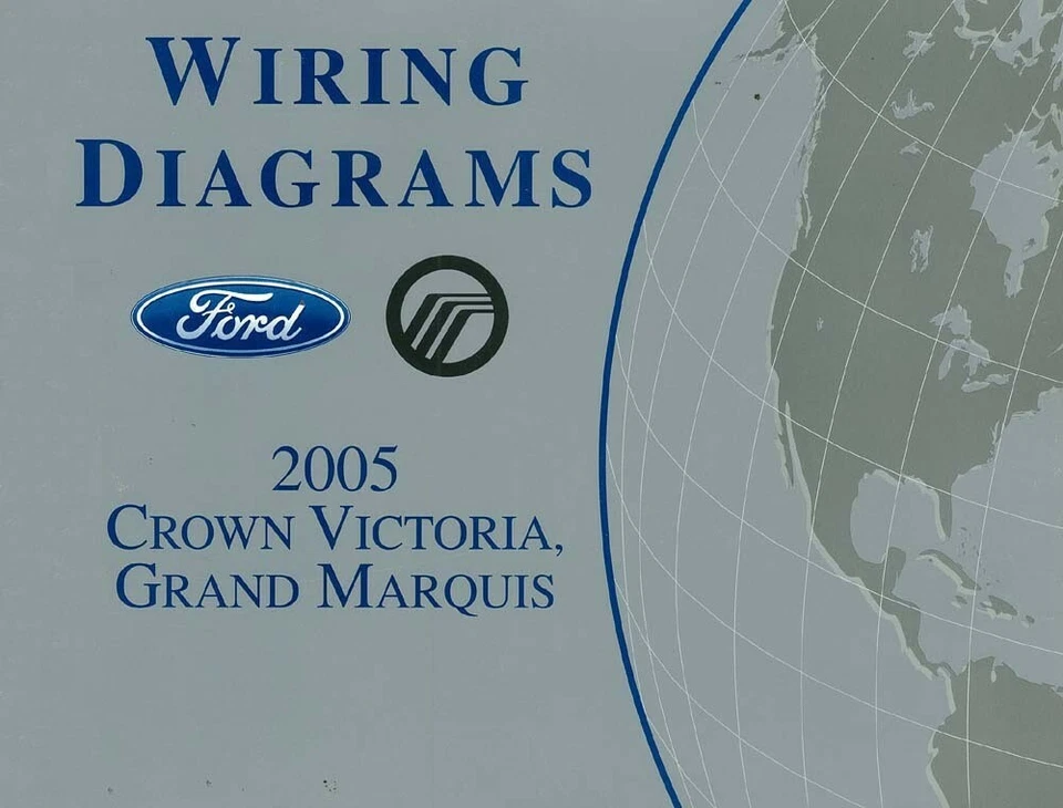 2005 Ford Crown Victoria Mercury Grand Marquis Wiring Diagrams Schematic Book