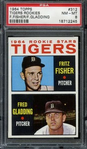 1964 TOPPS #312 FRITZ FISHER/FRED GLADDING PSA 8 (RC) TIGERS TIGERS ROO *ADT5373