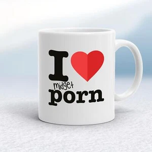 I Love Midget Porn Mug - Picture 1 of 19