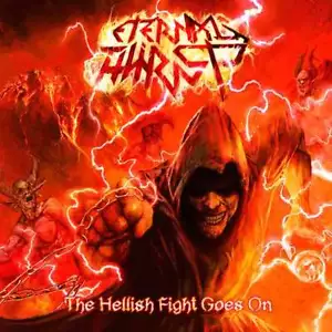 Eternal Thirst - The Hellish Fight Goes On CD #110724 - Imagen 1 de 1