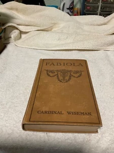 Fabiola or The Church of Catacombs by Cardnal Wiseman - Picture 1 of 6