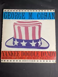 George M. Cohan Yankee Doodle Dandy Vinyl Record w/Sleeve~VG~Vintage 1973 - Foto 1 di 4