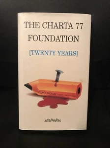 The Charta 77 Foundation: Twenty Years Hardcover VGC 1998 - Bild 1 von 2